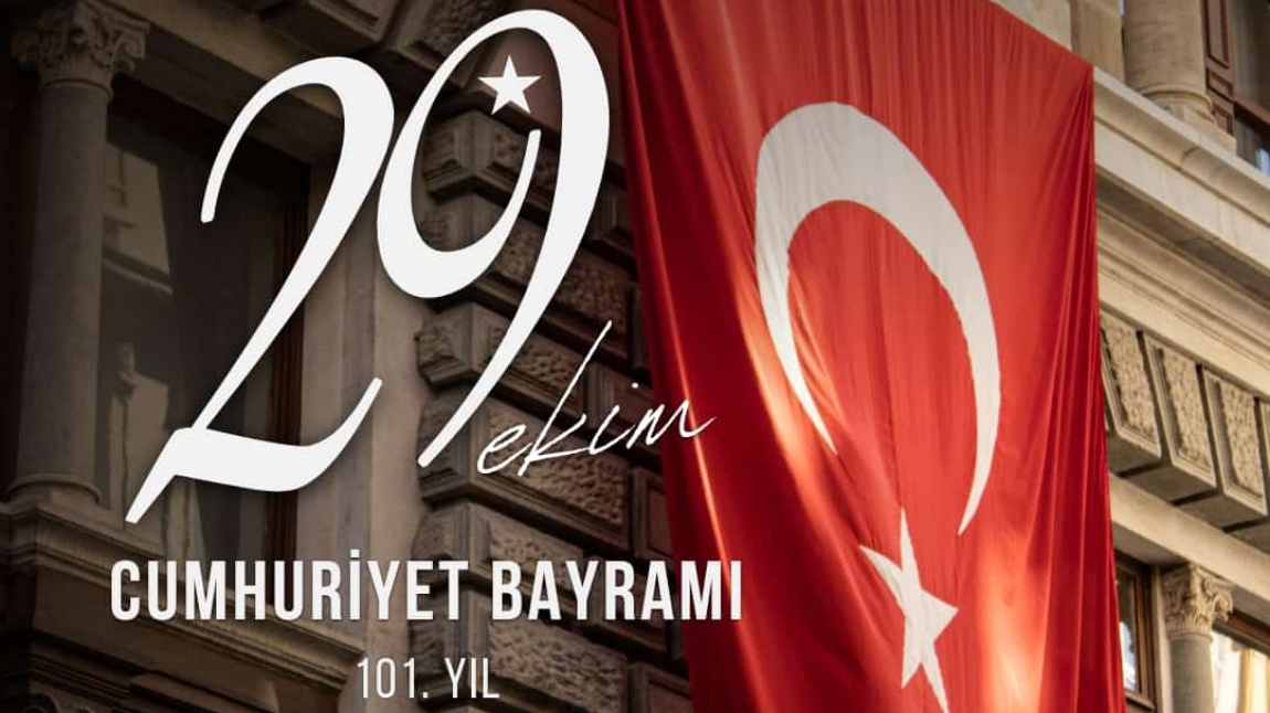 29 Ekim Cumhuriyet Bayramı Kutlu Olsun